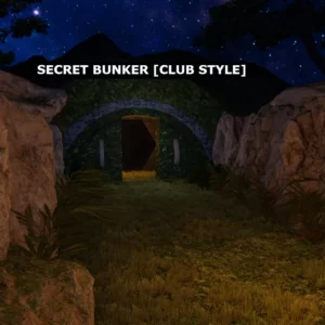 Secret Bunker [Club Style]