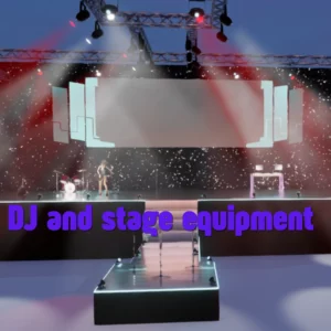 DJ and stage equipment…